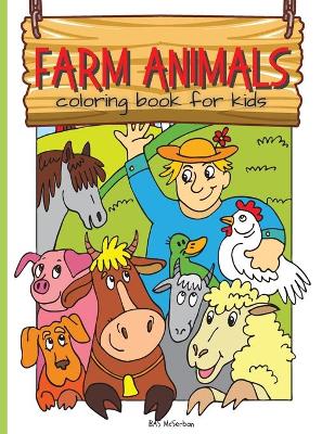 Book cover for Farm Animals Coloring Book For Kids