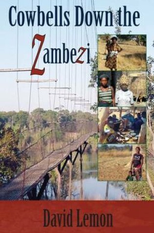 Cover of Cowbells Down the Zambezi