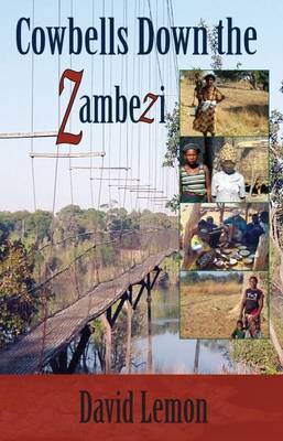 Book cover for Cowbells Down the Zambezi