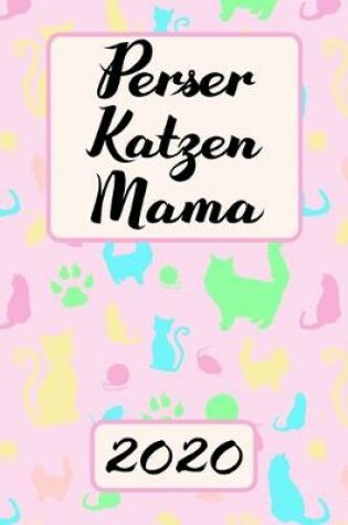 Cover of Perserkatzen Mama 2020