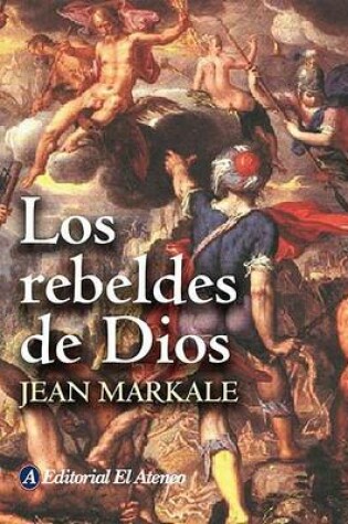 Cover of Los Rebeldes de Dios