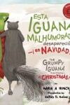 Book cover for Esta iguana malhumorada desapareció -¡en Navidad!