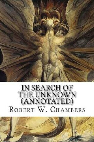 Cover of In Search of the Unknown (Annotated)