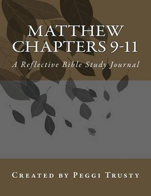 Cover of Matthew, Chapters 9-11