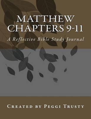 Book cover for Matthew, Chapters 9-11