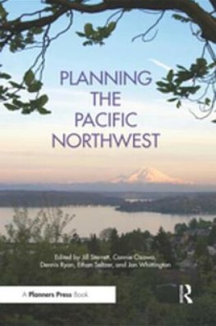 Cover of Planning the Pacific Northwest