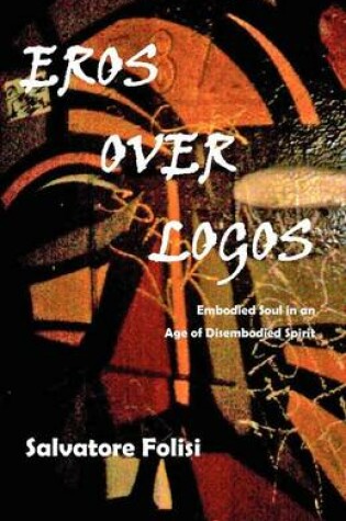 Cover of Eros Over Logos