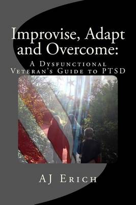 Book cover for Improvise, Adapt and Overcome