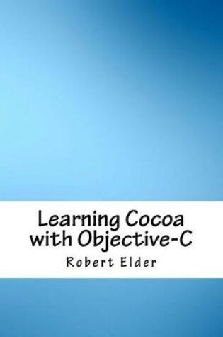 Cover of Learning Cocoa with Objective-C