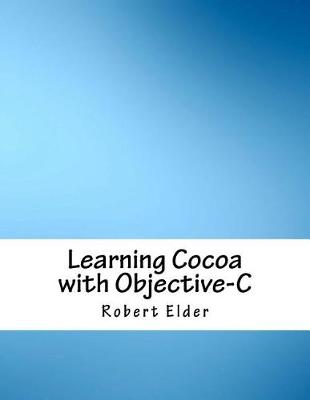 Book cover for Learning Cocoa with Objective-C