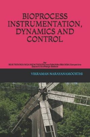 Cover of Bioprocess Instrumentation, Dynamics and Control