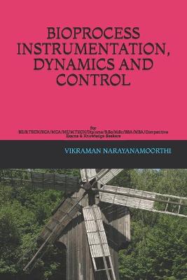 Book cover for Bioprocess Instrumentation, Dynamics and Control