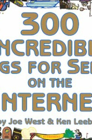 Cover of 300 Incredible Things for Seniors on the Internet