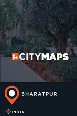 Cover of City Maps Bharatpur India