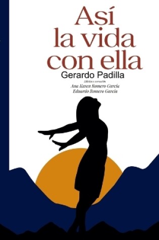 Cover of Asi la vida con ella