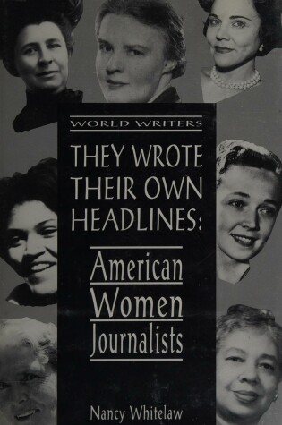 Cover of They Wrote Their Own Headlines