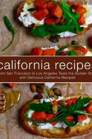 Cover of California Recipes
