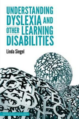 Cover of Understanding Dyslexia and Other Learning Disabilities