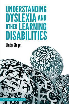 Book cover for Understanding Dyslexia and Other Learning Disabilities