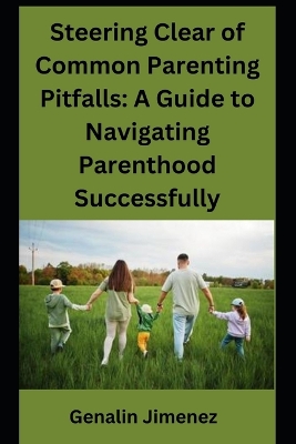 Book cover for Steering Clear of Common Parenting Pitfalls