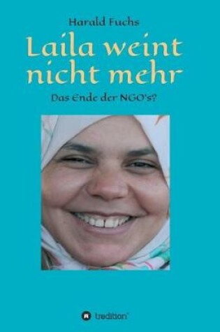 Cover of Laila weint nicht mehr