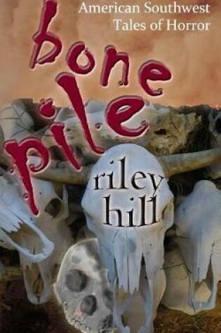 Cover of Bone Pile