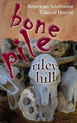 Book cover for Bone Pile