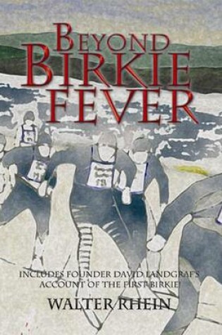 Cover of Beyond Birkie Fever