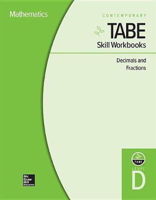 Book cover for Tabe Skill Workbooks Level D: Decimals and Fractions - 10 Pack