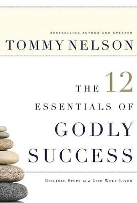 Book cover for 12 Essentials Of Godly Success, The