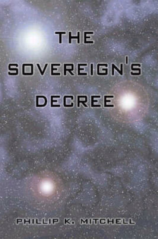 Cover of The Sovereign's Decree