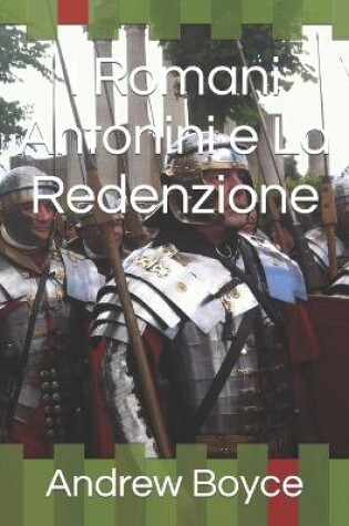 Cover of I Romani Antonini e La Redenzione