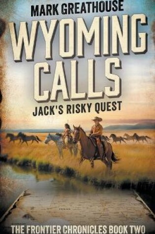 Cover of Wyoming Calls