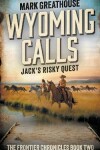 Book cover for Wyoming Calls