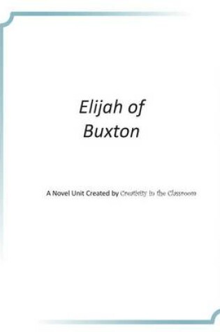Cover of Elijah of Buxton