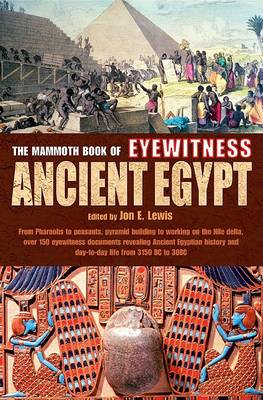 Cover of The Mammoth Book of Eyewitness Ancient Egypt