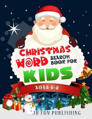 Book cover for Christmas Word Search Book For Kids Ages 6-8