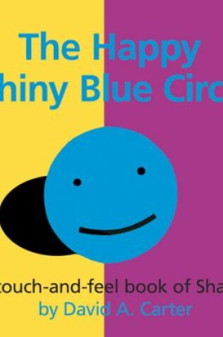 Cover of The Happy Shiny Blue Circle