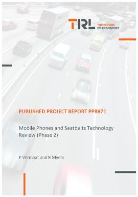 Book cover for Mobile Phones and Seatbelts Technology Review (Phase 2)