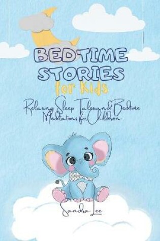 Cover of Bedtime Stories for Kids