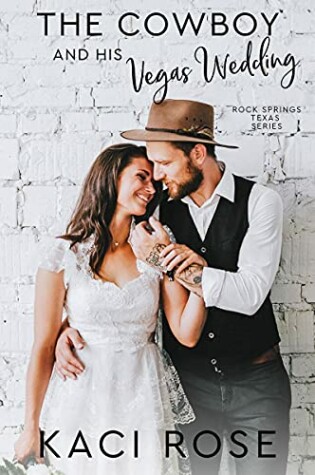 Cover of The Cowboy and His Vegas Wedding