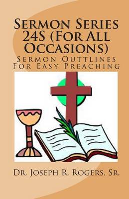 Book cover for Sermon Series 24S (For All Occasions)