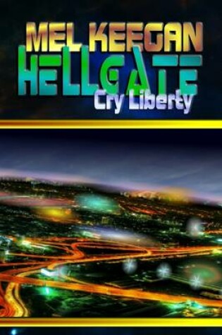 Cover of Hellgate: Cry Liberty