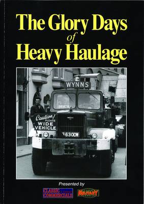 Book cover for The Glory Days of Heavy Haulage