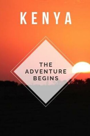 Cover of Kenya - The Adventure Begins