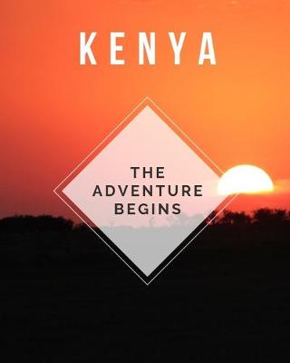 Book cover for Kenya - The Adventure Begins