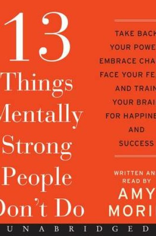 Cover of 13 Things Mentally Strong People Don't Do Unabridged CD 6/720