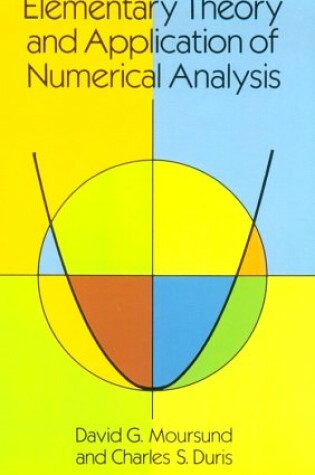 Cover of Elementary Theory and Application of Numerical Analysis