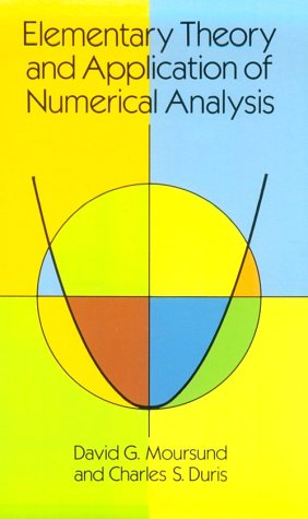 Cover of Elementary Theory and Application of Numerical Analysis