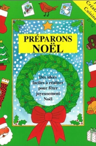 Cover of Préparons Noël